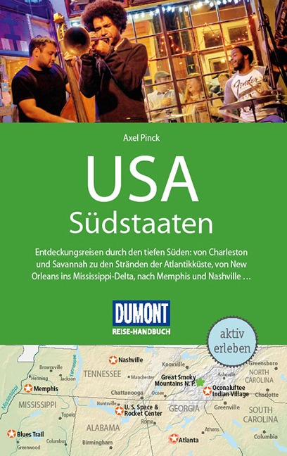 DuMont Reise-Handbuch Reiseführer E-Book USA, Die Südstaaten - Axel Pinck