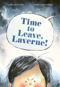 Cover-Bild zum Titel 'Time to Leave, Laverne!' von 'Lana Button'