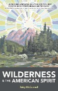 Cover-Bild zum Titel 'Wilderness and the American Spirit' von 'Ruby Mcconnell'