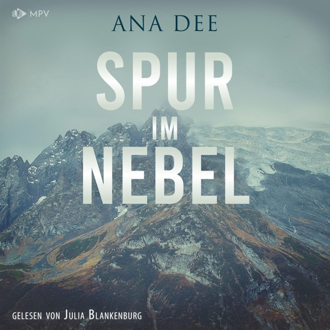 Spur im Nebel - Ana Dee