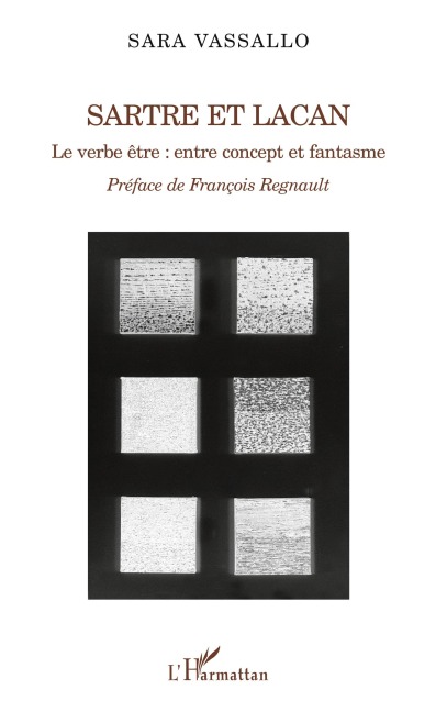 Sartre et Lacan - Sara Vassallo