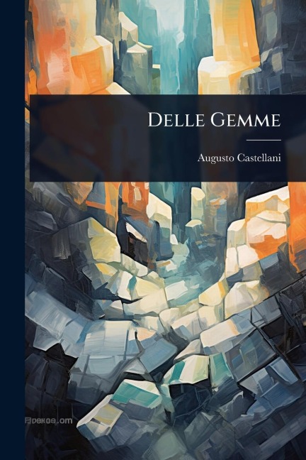 Delle Gemme - Augusto Castellani