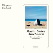 Cover-Bild zum Titel 'Abschalten' von 'Martin Suter'