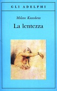 Cover-Bild zum Titel 'La lentezza' von 'Milan Kundera'