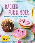 Cover-Bild zum Titel 'Backen für Kinder' von 'Anne-Katrin Weber'