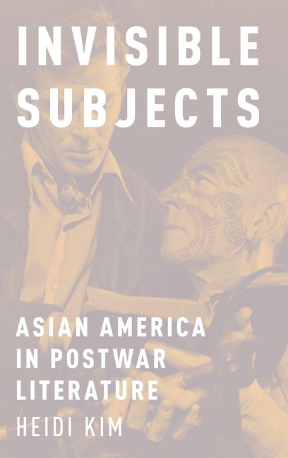 Invisible Subjects - Heidi Kim