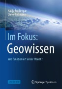 Cover-Bild zum Titel 'Im Fokus: Geowissen' von 'Dieter Lohmann, Nadja Podbregar'