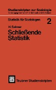 Statistik für Soziologen 2 - Heinz Sahner