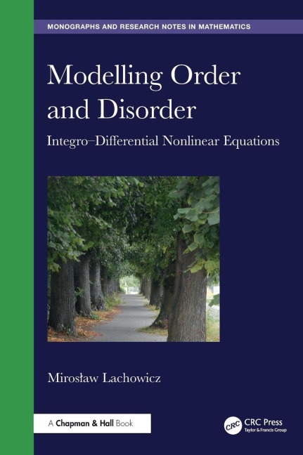 Modelling Order and Disorder - Miroslaw Lachowicz