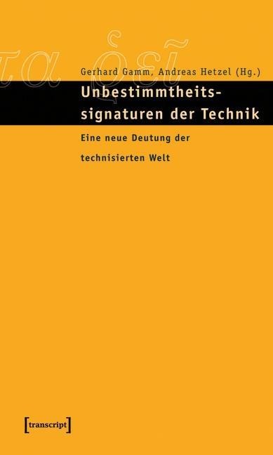 Unbestimmtheitssignaturen der Technik - 
