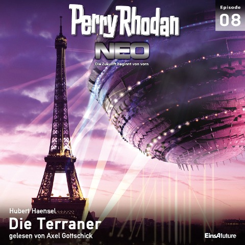 Perry Rhodan Neo 08: Die Terraner - Hubert Haensel