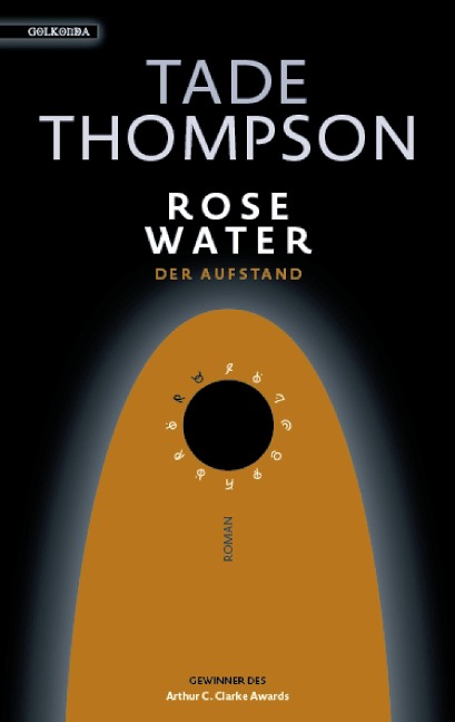 Rosewater - der Aufstand - Tade Thompson