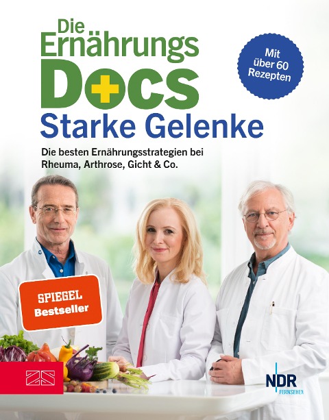 Die Ernährungs-Docs - Starke Gelenke - Matthias Riedl, Anne Fleck, Jörn Klasen