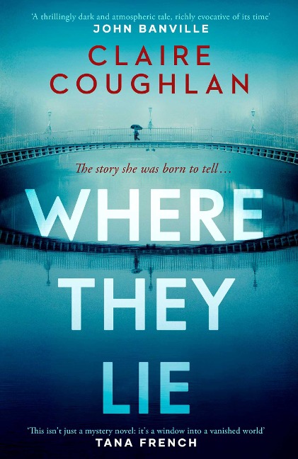 Where They Lie - Claire Coughlan