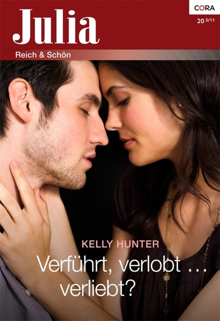 Verführt, verlobt verliebt? - Kelly Hunter
