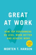 Cover-Bild zum Titel 'Great at Work' von 'Morten T. Hansen'