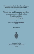 Cover-Bild zum Titel 'Temperatur- und Spannungsverteilung in ausgemauerten zylindrischen Reaktionsgefäßen' von 'Richard Neubauer'