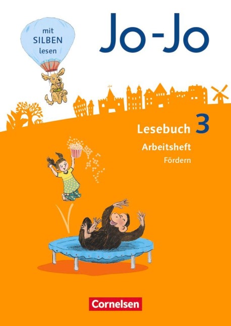 Jo-Jo Lesebuch 3. Schuljahr - Allgemeine Ausgabe - Arbeitsheft Fördern - Nicola Kiwitt, Martin Wörner
