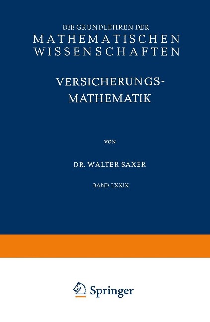 Versicherungsmathematik - Walter Saxer