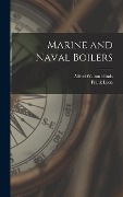 Cover-Bild zum Titel 'Marine and Naval Boilers' von 'Frank Lyon, Alfred Walton Hinds'