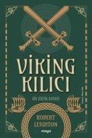 Viking Kilici - Robert Leighton