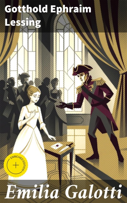 Emilia Galotti - Gotthold Ephraim Lessing