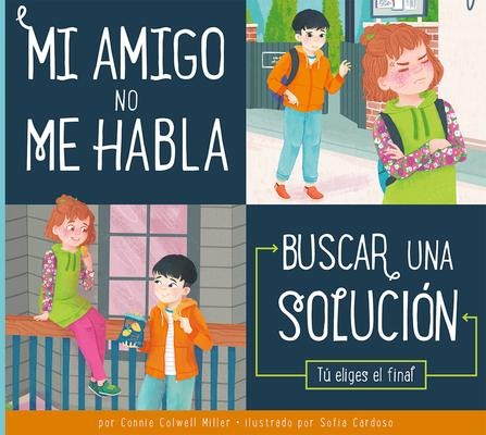 Mi Amigo No Me Habla - Connie Colwell Miller