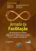 Cover-Bild zum Titel 'Jornada da Facilitação' von 'Antonio Muniz, Júnior Rodrigues'