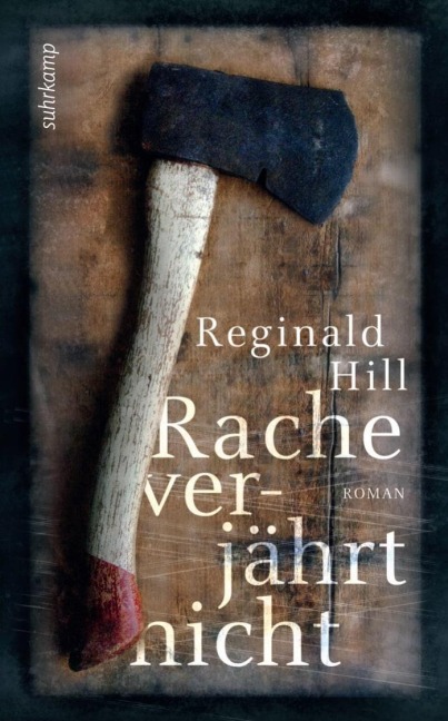 Rache verjährt nicht - Reginald Hill