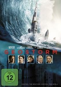 Geostorm - Dean Devlin, Paul Guyot, Pinar Toprak
