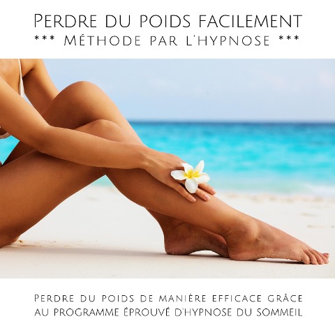 Perdre du poids facilement ***** Méthode par l'hypnose - Patrick Lynen