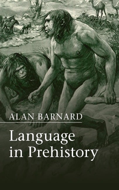 Language in Prehistory - Alan Barnard