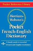 Merriam-Webster's Pocket French-English Dictionary - 