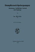 Cover-Bild zum Titel 'Dampfkessel-Speisepumpen' von 'Karl Grün'