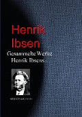 Cover-Bild zum Titel 'Gesammelte Werke Henrik Ibsens' von 'Henrik Ibsen'
