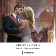 Cover-Bild zum Titel 'Entre la obligación y el deseo' von 'Christina Hollis'