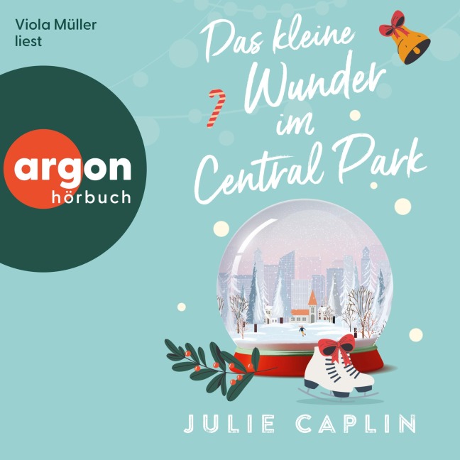 Das kleine Wunder im Central Park - Julie Caplin