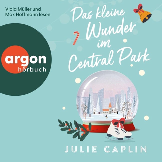 Das kleine Wunder im Central Park - Julie Caplin