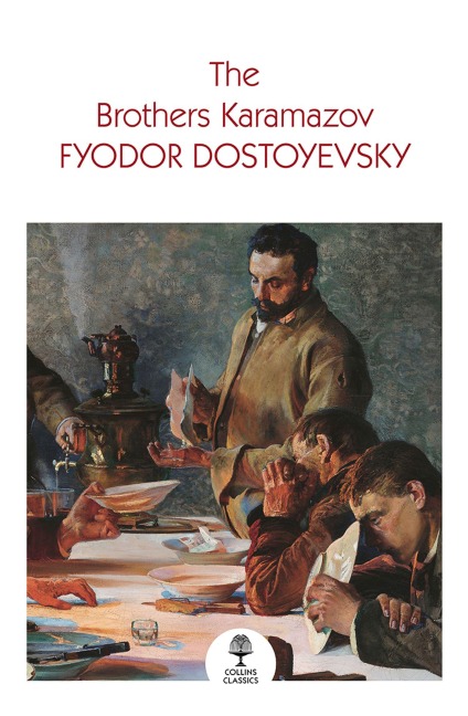 The Brothers Karamazov - Fyodor Dostoyevsky