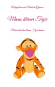 Maxis kleiner Tiger - Magdalena Gomeier, Markus Gomeier