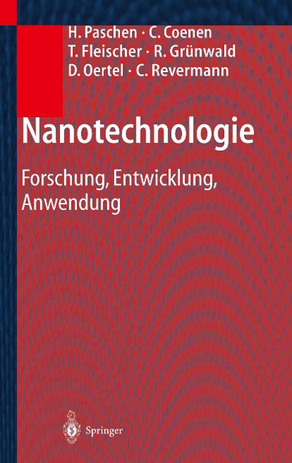 Nanotechnologie - H. Paschen, C. Revermann, C. Coenen, T. Fleischer, R. Grünwald