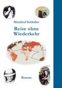 Cover-Bild zum Titel 'Reise ohne Wiederkehr' von 'Manfred Schloßer'