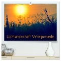 Lichtlandschaft Worpswede (hochwertiger Premium Wandkalender 2025 DIN A2 quer), Kunstdruck in Hochglanz - Ulrike Adam
