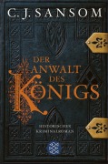 Cover-Bild zum Titel 'Der Anwalt des Königs' von 'C. J. Sansom'