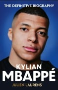 Cover-Bild zum Titel 'Kylian Mbappe' von 'Julien Laurens'