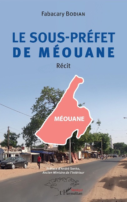 Le Sous-préfet de Méouane - Bodian