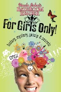 Cover-Bild zum Titel 'Uncle John's Bathroom Reader For Girls Only!' von 'Bathroom Readers' Institute'