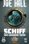 Cover-Bild zum Titel 'Joe Hill: Schiff der lebenden Toten' von 'Joe Hill, Stuart Immonen'