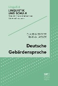 Deutsche Gebärdensprache - Claudia Becker, Hanna Jaeger