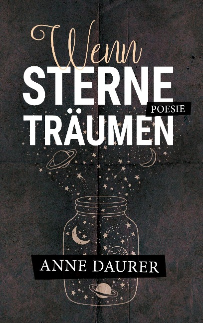 Wenn Sterne träumen - Anne Daurer